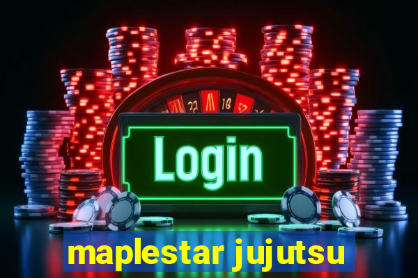 maplestar jujutsu